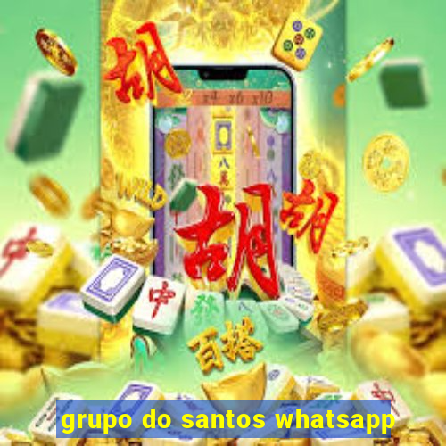 grupo do santos whatsapp